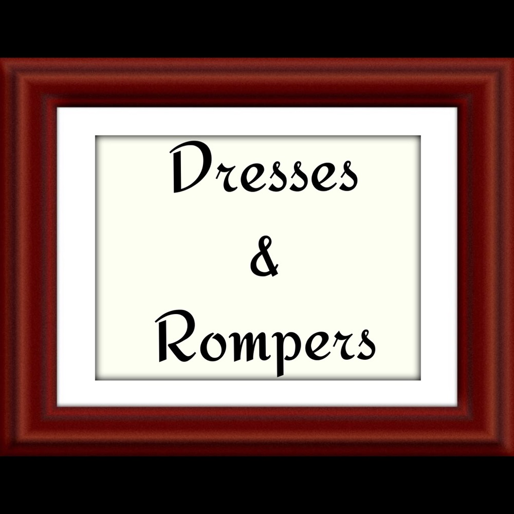 Dresses and rompers
